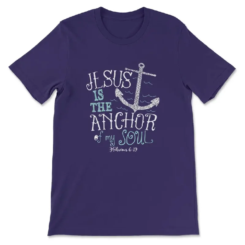 hebrews-6-19-jesus-is-the-anchor-of-my-soul-bible-verse-t-shirt